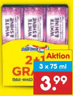 Netto Marken-Discount Odol-Med 3 Zahncreme White & Shine Angebot