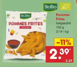 Netto Marken-Discount BioBio Bio-Pommes Frites Angebot