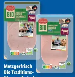Lidl Metzgerfrisch Bio Traditions Wurstaufschnitt Angebot