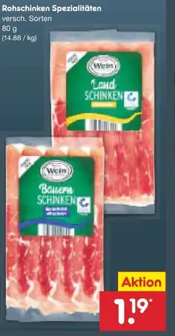 Netto Marken-Discount Familie Wein Rohschinkenspezialitäten Angebot