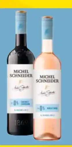 Edeka Michel Schneider Weine Angebot