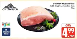 Marktkauf Gutfleisch schinken-krustenbraten Angebot