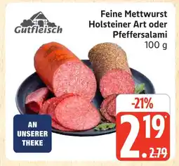 Marktkauf Gutfleisch feine mettwurst holsteiner art Angebot