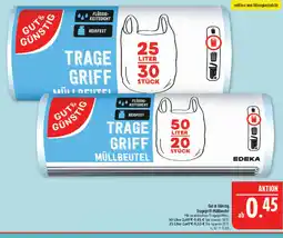 Marktkauf Gut & günstig tragegriff-müllbeutel 25 liter Angebot