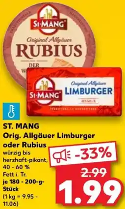 Kaufland ST. MANG Orig. Allgäuer Limburger oder Rubius Angebot
