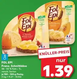 Kaufland FOL EPI Franz. Schnittkäse Angebot