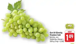 Edeka Gut & Günstig Trauben hell Angebot