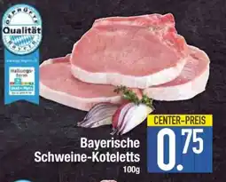 Edeka Bayerische Schweine-Koteletts Angebot