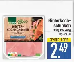 Edeka Hinterkochschinken Angebot
