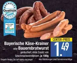 Edeka Bayerische Käse-Krainer oder Bauernbratwurst Angebot