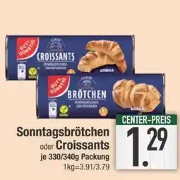 Edeka Sonntagsbrötchen oder Croissants Angebot