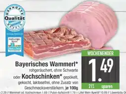 Edeka Bayerisches Wammerl oder Kochschinken Angebot