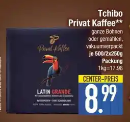 Edeka Tchibo Privat Kaffee Angebot