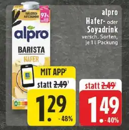 Edeka alpro Hafer- oder Soyadrink Angebot