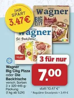 Famila Nord Ost Wagner Big City Pizza oder Die Backfrische Angebot