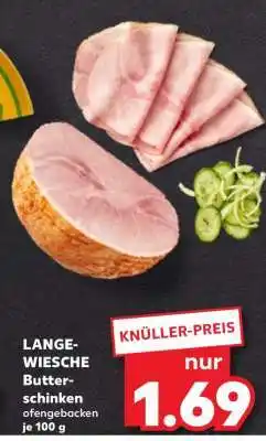 Kaufland LANGE-WIESCHE Butter-schinken ofengebacken je 100 g Angebot