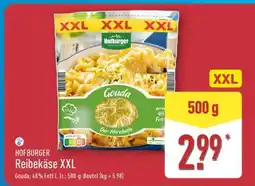 Aldi Nord HOFBURGER Reibekäse XXL Angebot