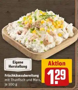 REWE Frischkäsezubereitung mit Thunfisch und Mais, je 100 g Angebot
