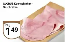 Globus GLOBUS Kochschinken Geschnitten Angebot