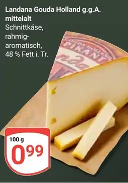 Globus Landana Gouda Holland g.g.A. mittelalt Schnittkäse Angebot