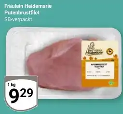 Globus Fräulein Heidemarie Putenbrustfilet Angebot