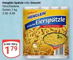 Globus Henglein Spätzle oder Gnocchi Angebot