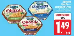 Edeka Alpenhain Obazda oder Camembert-Creme Angebot