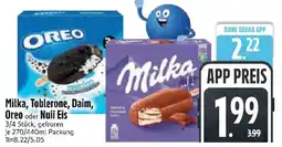Edeka Milka, Toblerone, Daim, Oreo oder Nuii Eis Angebot