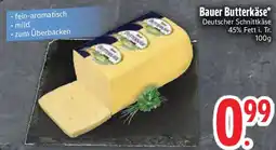 Edeka Bauer Butterkäse Angebot