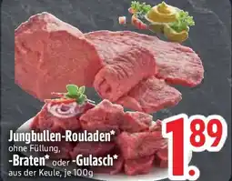 Edeka Jungbullen-Rouladen -Braten oder -Gulasch Angebot