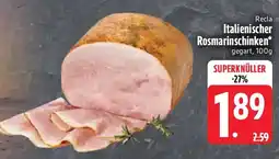 Edeka Recla Italienischer Rosmarinschinken Angebot