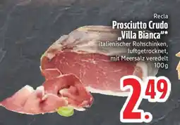 Edeka Recla Prosciutto Crudo ,,Villa Bianca" Angebot