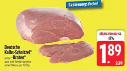 Edeka Deutsche Kalbs-Schnitzel oder -Braten Angebot