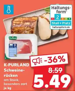 Kaufland K-PURLAND Schweinerücken Angebot