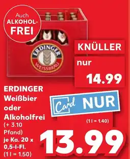 Kaufland ERDINGER Weißbier oder Alkoholfrei Angebot