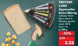 Kaufland SWITZER- LAND Appenzeller Extra-Würzig Angebot