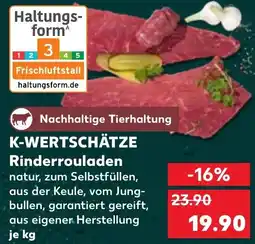 Kaufland K-WERTSCHÄTZE Rinderrouladen Angebot