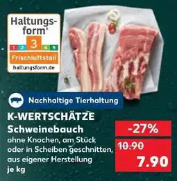 Kaufland K-WERTSCHÄTZE Schweinebauch Angebot