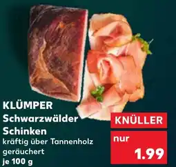 Kaufland KLÜMPER Schwarzwälder Schinken Angebot