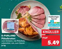 Kaufland K-PURLAND Pökelbraten Angebot