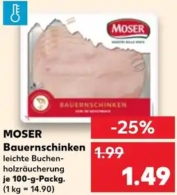 Kaufland MOSER Bauernschinken Angebot