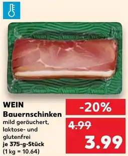 Kaufland WEIN Bauernschinken Angebot