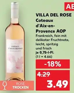 Kaufland VILLA DEL ROSE Coteaux d'Aix-en- Provence AOP Angebot