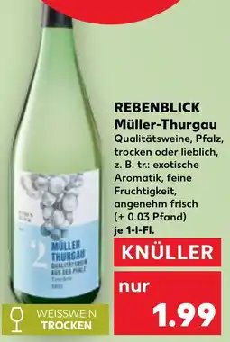 Kaufland REBENBLICK Müller-Thurgau Angebot