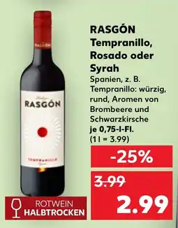 Kaufland RASGÓN Tempranillo, Rosado oder Syrah Angebot