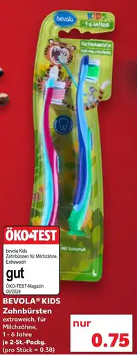 Kaufland BEVOLA KIDS Zahnbürsten Angebot
