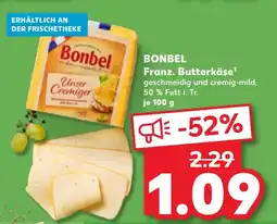 Kaufland BONBEL Franz. Butterkäse Angebot
