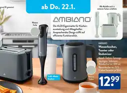 Aldi Süd AMBIANO Wasserkocher, Toaster oder Stabmixer Angebot