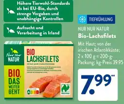 Aldi Süd NUR NUR NATUR Bio-Lachsfilets Angebot