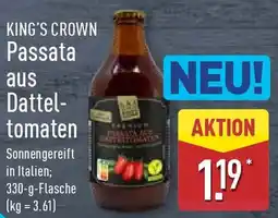 Aldi Nord KING'S CROWN Passata aus Datteltomaten Angebot